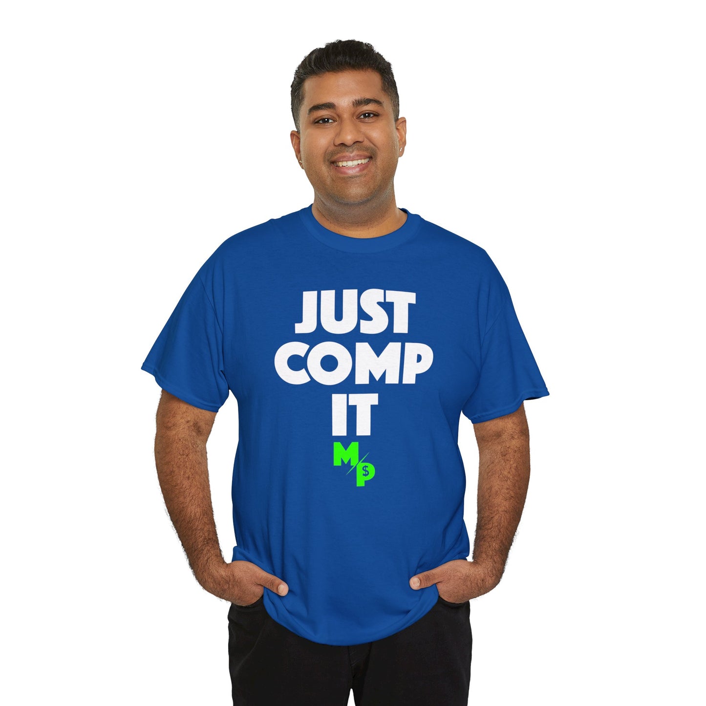 MP "Just Comp It" T-Shirt