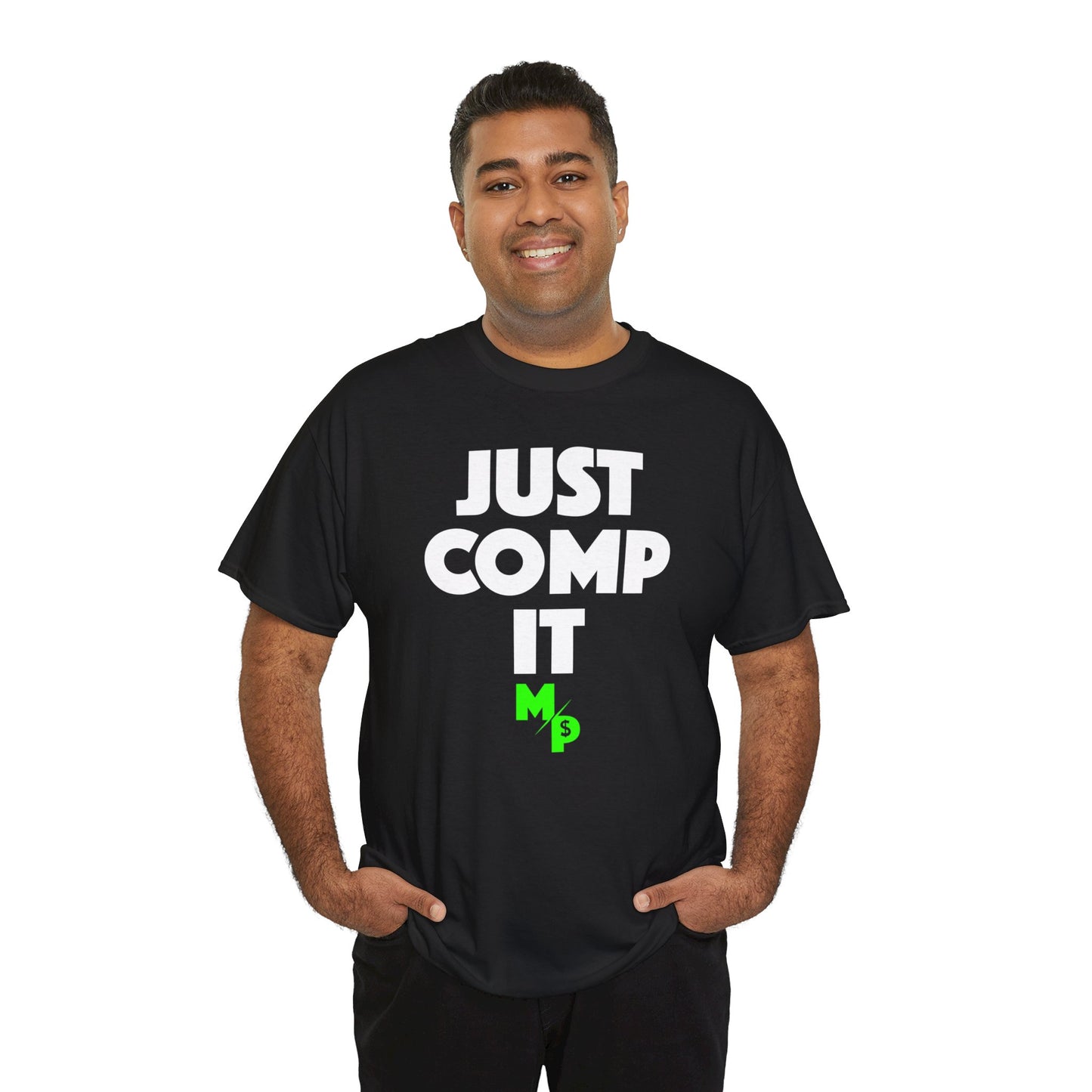 MP "Just Comp It" T-Shirt